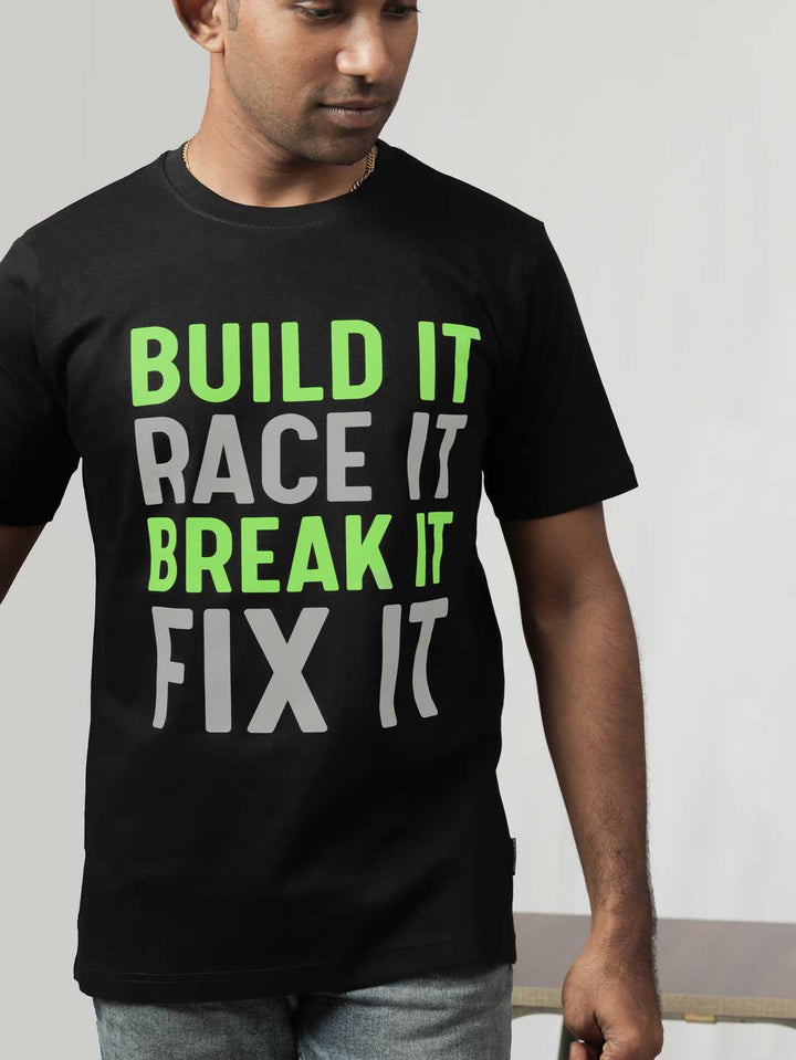 build-it-race-it-break-it-fix-it-printed-t-shirt-sold-through-online-by-the-leopard-for-bike-or-motorcycle-and-car-enthusiasts-who-loves-to-ride-in-india