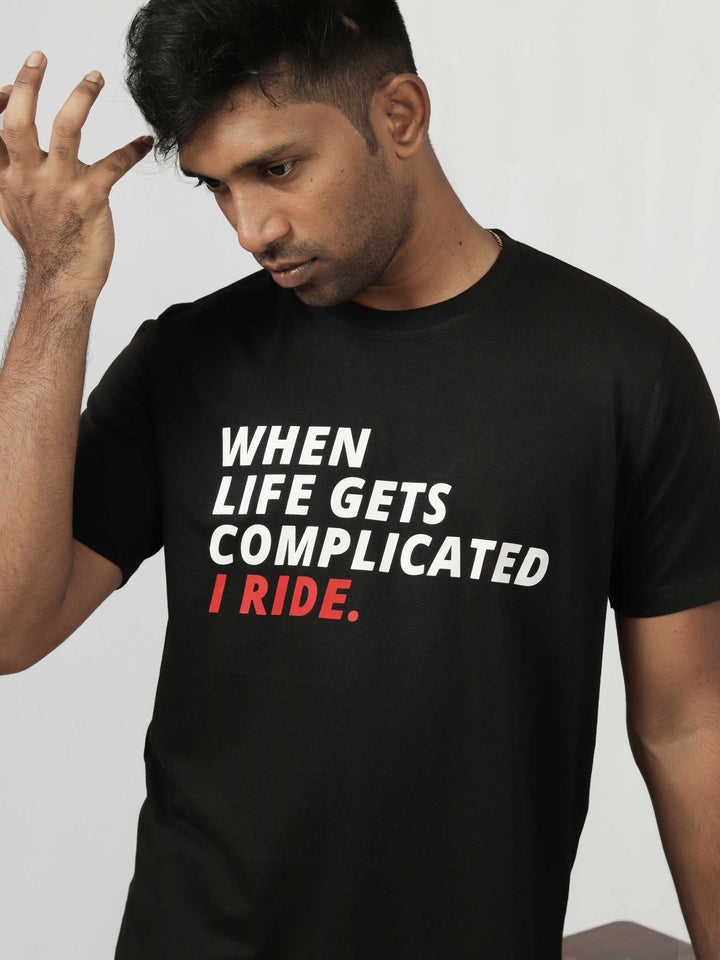 when-life-gets-complicated-i-ride-printed-t-shirt-sold-through-online-by-the-leopard-for-bike-or-motorcycle-and-car-enthusiasts-who-loves-to-ride-in-india