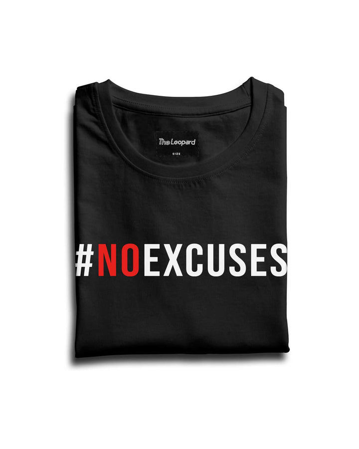 #NoExcuses T-Shirt